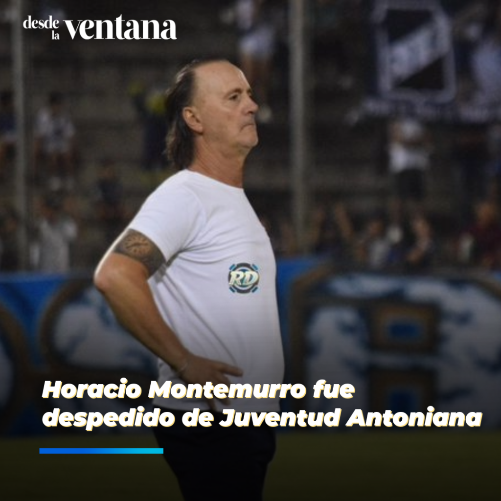Horacio Montemurro fue despedido de Juventud Antoniana
