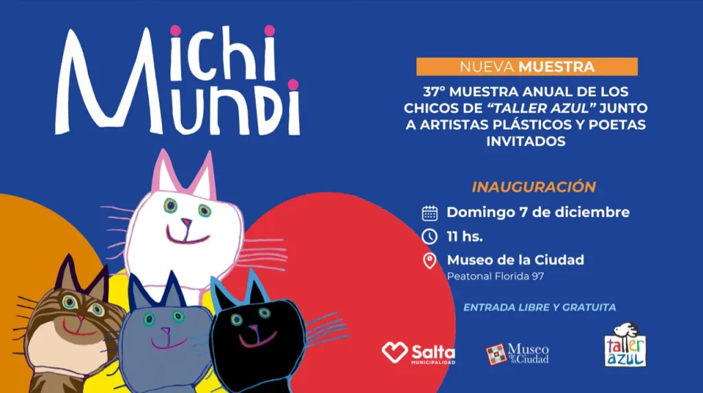 El Museo de la Ciudad inaugura la muestra “Michi Mundi”, un homenaje creativo al universo felino con participación de niños y destacados artistas locales.