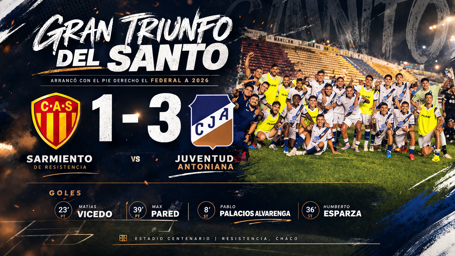 Juventud Antoniana derrotó 3-1 a Sarmiento de Resistencia en Chaco, cortó una sequía de más de dos años sin ganar de visitante