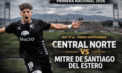 Central Norte recibe a Mitre en Salta por la fecha 9 de la Primera Nacional 2026. Cómo llegan, posibles formaciones y declaraciones previas.