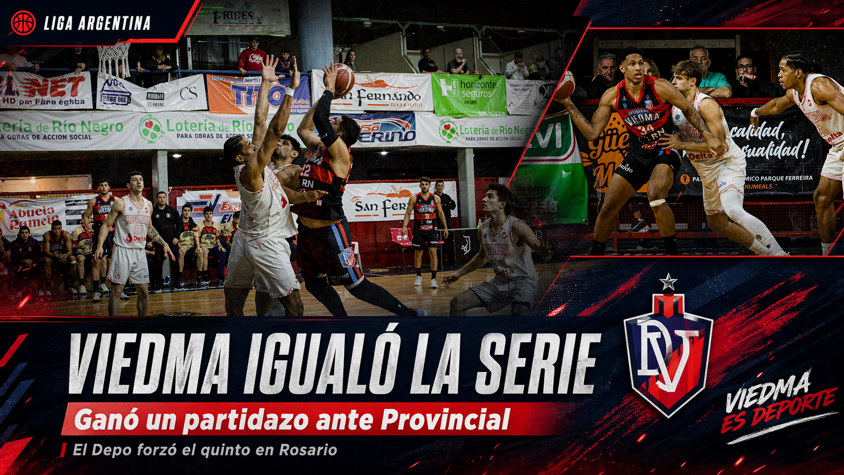 Deportivo Viedma venció 78-77 a Provincial en un final agónico, igualó la serie 2-2 y forzó un quinto juego en Rosario por los octavos