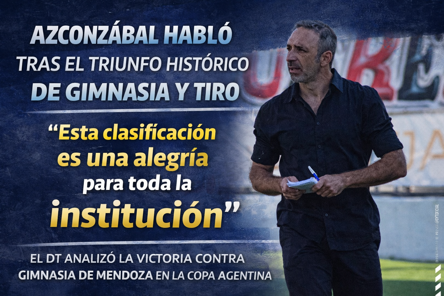 Juan Manuel Azconzábal habló tras el histórico triunfo de Gimnasia y Tiro ante Gimnasia de Mendoza por Copa Argentina. Qué dijo el DT