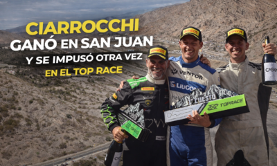 Marcelo Ciarrocchi ganó la final del Top Race en San Juan, sumó su segundo triunfo seguido y se consolidó como líder del campeonato 2026.