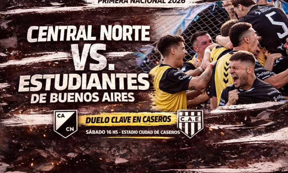 Central Norte visita a Estudiantes de Buenos Aires en Caseros por la Primera Nacional 2026: cómo llegan, probables formaciones y análisis previo.