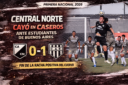 Central Norte perdió 1-0 ante Estudiantes de Buenos Aires en Caseros y cortó su racha positiva en la Primera Nacional 2026.