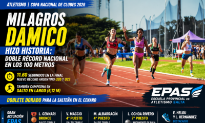 Milagros Damico hizo historia en el Cenard con doble récord nacional en los 100 metros y dos medallas de oro. Gran actuación de la EPAS
