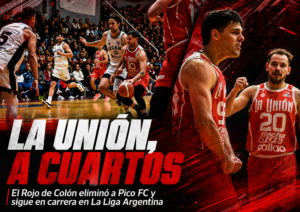 La Unión de Colón venció a Pico FC por 83 a 79 en el quinto juego de la serie y se metió entre los ocho mejores de La Liga Argentina.