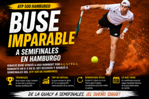Ignacio Buse venció a Ugo Humbert y avanzó a semifinales del ATP 500 de Hamburgo tras una gran remontada.