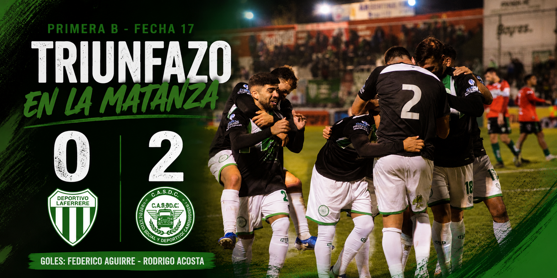 Camioneros derrotó 2-0 a Deportivo Laferrere como visitante, llegó a 13 partidos sin perder y se metió de lleno en la pelea de arriba