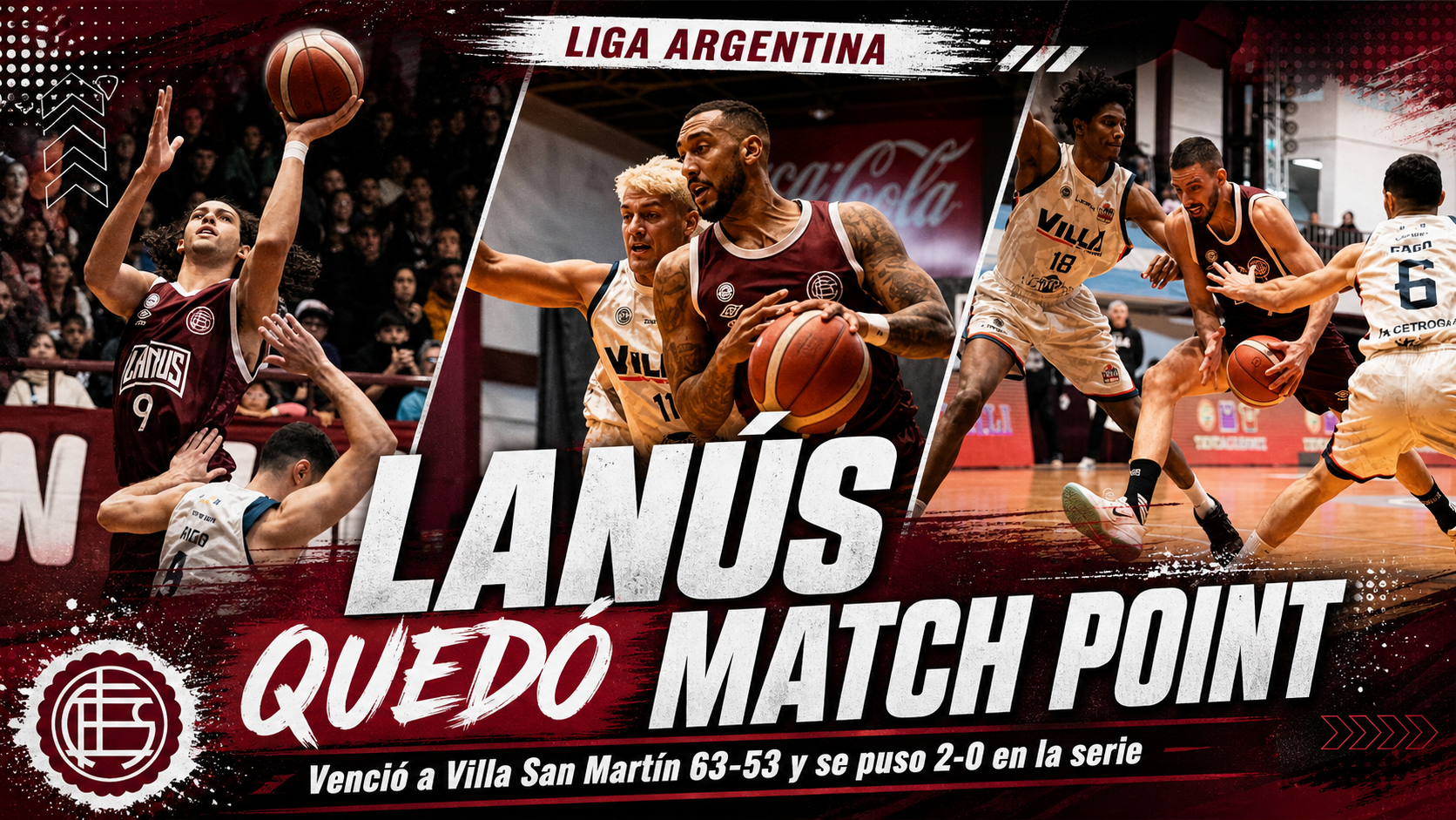 Lanús derrotó a Villa San Martín por 63 a 53 en el Antonio Rotili y quedó 2-0 en la serie de cuartos de final de La Liga Argentina.