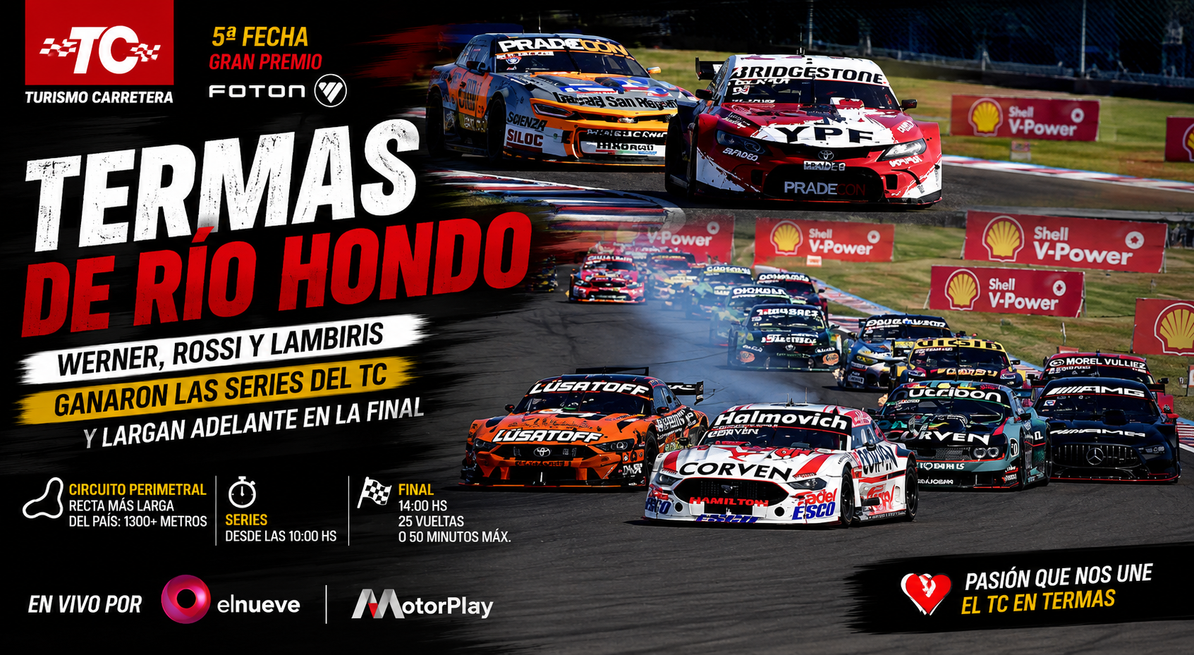 Mariano Werner, Matías Rossi y Mauricio Lambiris ganaron las series del TC en Termas de Río Hondo. Werner hizo la batería más rápida y largará adelante la final del Gran Premio Foton.
