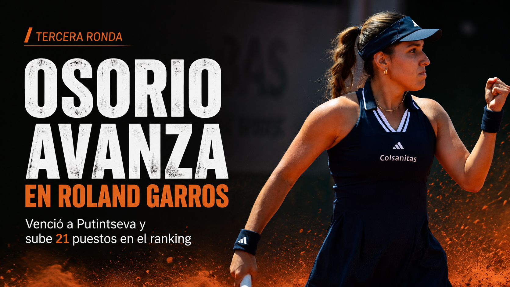 Camila Osorio venció a Yulia Putintseva por 7-5, 6-7 y 7-5 en Roland Garros, avanzó a tercera ronda y sube 21 puestos en el ranking WTA.