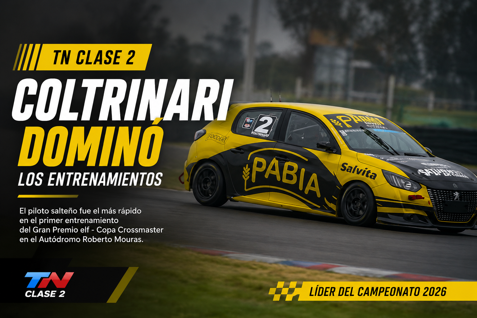 Francisco Coltrinari dominó el primer entrenamiento del TN Clase 2 en La Plata con el Peugeot 208 de Saturni Racing.