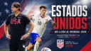 Estados Unidos debuta ante Paraguay en el Mundial 2026 con Pochettino, Pulisic y el desafío de superar su techo histórico reciente.