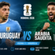 Uruguay debuta ante Arabia Saudita en el Mundial 2026 con Valverde como capitán, Bielsa entre dudas y Al-Dawsari como gran amenaza saudí.