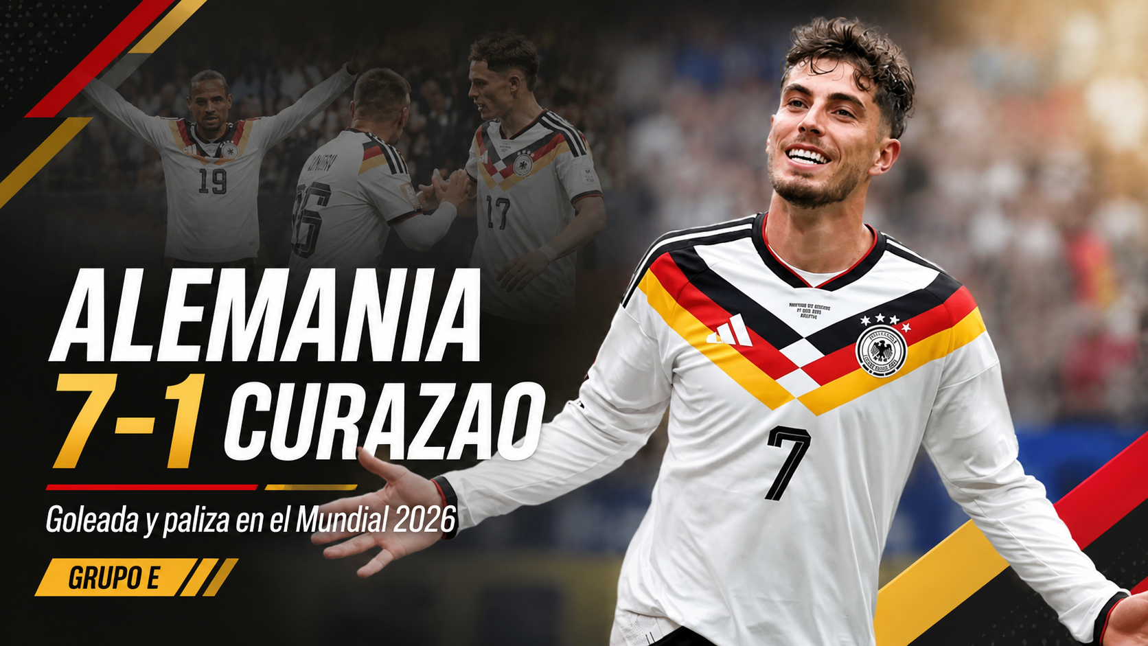 Alemania goleó 7-1 a Curazao en el Grupo E del Mundial 2026 con doblete de Havertz y una actuación ofensiva demoledora.