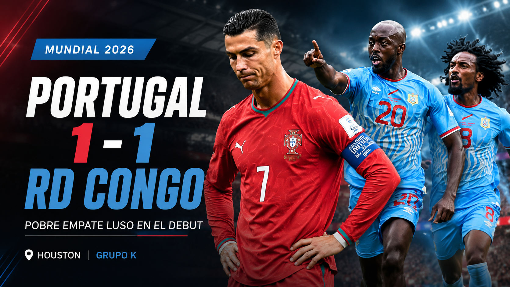 Portugal no pudo sostener la ventaja inicial y empató 1-1 ante RD Congo en un debut mundialista marcado por la falta de ritmo, la reacción africana y una tarde discreta de Cristiano Ronaldo.