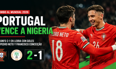 Portugal derrotó 2-1 a Nigeria con goles de Pedro Neto y Francisco Conceição y llega fortalecido al Mundial 2026.