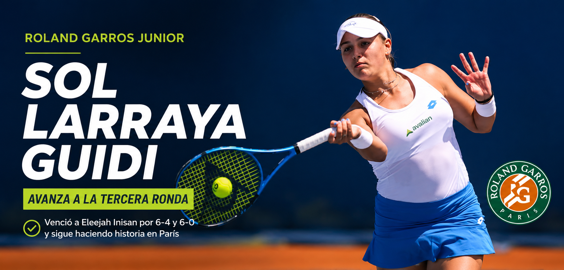Sol Larraya Guidi venció a Eleejah Inisan por 6-4 y 6-0 y avanzó a la tercera ronda de Roland Garros Junior por primera vez en su carrera.
