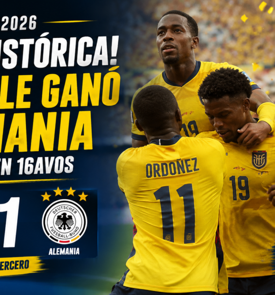 Ecuador derrotó 2-1 a Alemania en el Mundial 2026, logró una remontada histórica y avanzó a los 16avos de final como mejor tercero.