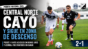 Central Norte cayó 2-1 ante Acassuso por la Primera Nacional 2026, no pudo sostener la ventaja inicial y sigue en zona de descenso