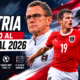 Austria llega al Mundial 2026 con la baja de Baumgartner, su lista de convocados, el triunfo ante Túnez y el sello táctico de Ralf Rangnick.