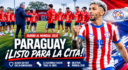 Paraguay presentó sus convocados para el Mundial 2026: lista completa, figura, fixture y análisis del equipo de Alfaro.