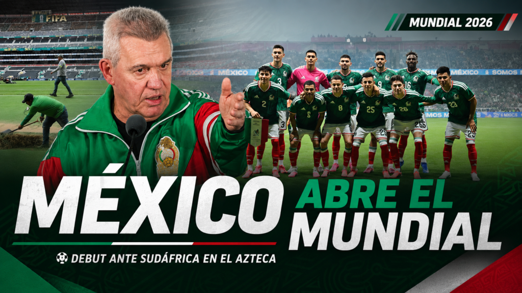 México debuta ante Sudáfrica en el Mundial 2026: hora, TV, probable formación, figuras, técnico, historial, cómo llega el Tri y análisis.