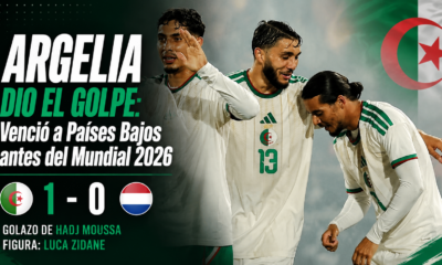 Argelia venció 1-0 a Países Bajos antes del Mundial: análisis del partido, gol de Hadj Moussa, figura de Luca Zidane y aviso para Argentina.