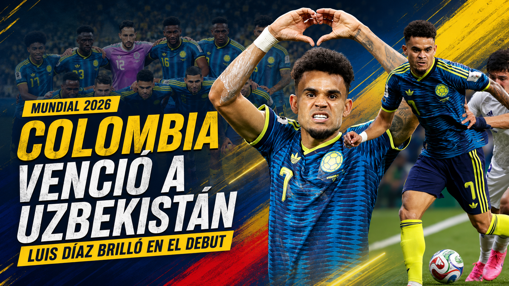 Colombia derrotó 3-1 a Uzbekistán con una actuación determinante de Luis Díaz y arrancó en lo más alto del Grupo K del Mundial 2026.