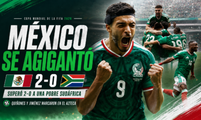 México venció 2-0 a Sudáfrica en el partido inaugural del Mundial 2026, con goles de Julián Quiñones y Raúl Jiménez.