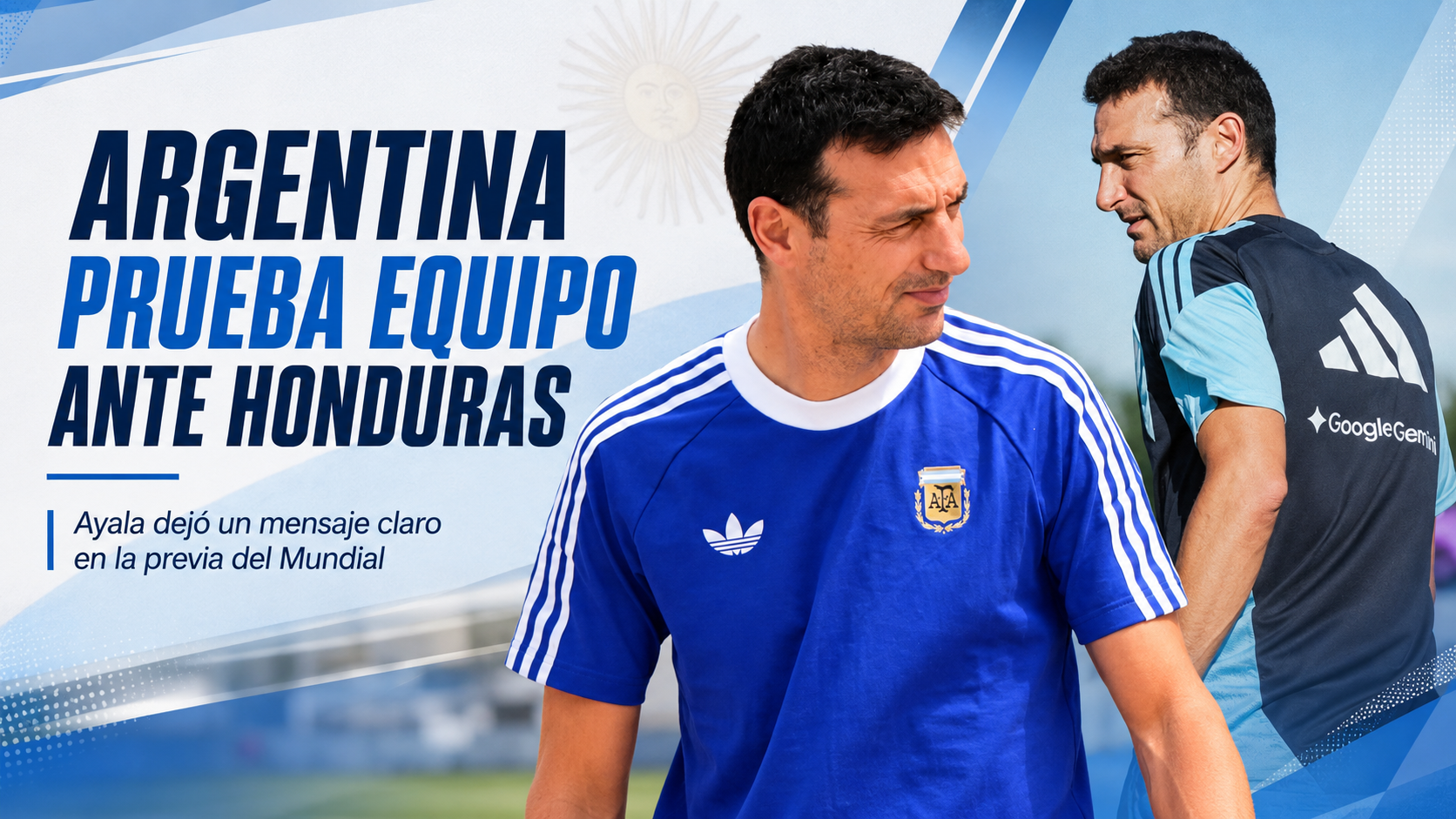 Argentina prepara el amistoso ante Honduras con pruebas tácticas, cambios obligados por lesiones y una advertencia de Roberto Ayala para no vivir del título conseguido en Qatar