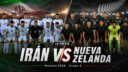 Irán y Nueva Zelanda debutan en el Grupo G del Mundial 2026. Probables formaciones, figuras, antecedentes, estadísticas y pronóstico.