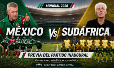 México y Sudáfrica abren el Mundial 2026 en el Estadio Azteca: hora, TV, probables formaciones, figuras, estadísticas y pronóstico.