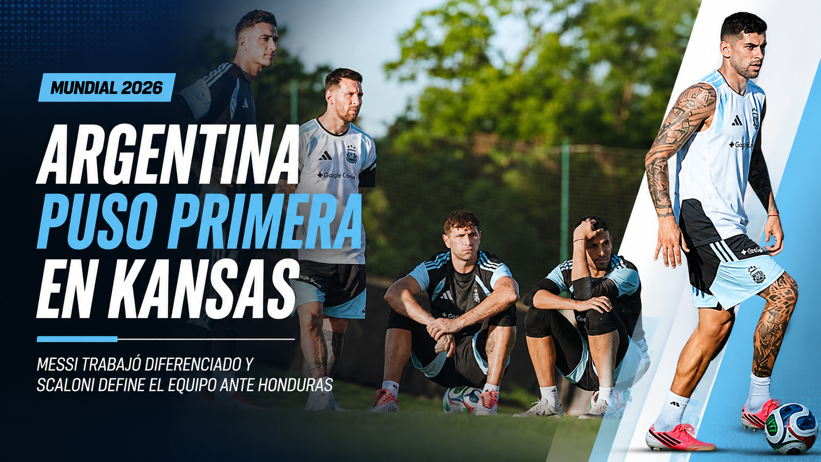 Argentina tuvo su primer entrenamiento en Kansas rumbo al Mundial 2026. Messi trabajó diferenciado, Cuti Romero y Julián Álvarez recibieron el alta futbolística y Scaloni prepara el amistoso ante Honduras.