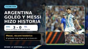 Argentina goleó 3-0 a Islandia en su último amistoso antes del Mundial 2026. Messi volvió con gol, alcanzó un récord histórico