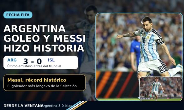 Argentina goleó 3-0 a Islandia en su último amistoso antes del Mundial 2026. Messi volvió con gol, alcanzó un récord histórico