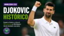 Novak Djokovic superó a Roger Federer y alcanzó 106 victorias en Wimbledon, récord histórico masculino del Grand Slam británico.