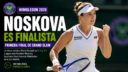 Linda Noskova venció a Marta Kostyuk y jugará la final de Wimbledon 2026 ante Karolina Muchova.