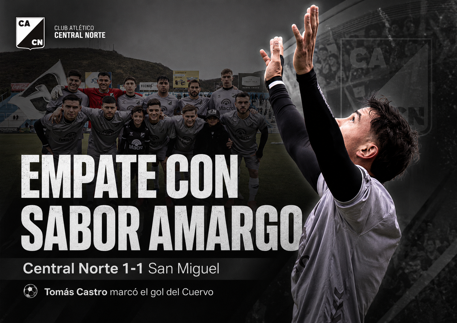 Central Norte igualó 1-1 con San Miguel, no pudo despegar de la zona baja y dejó escapar una gran oportunidad de alejarse del descenso en la Primera Nacional 2026.