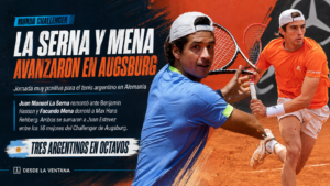 Mundo Challenger Augsburg: La Serna y Mena avanzaron y habrá tres argentinos en octavos
