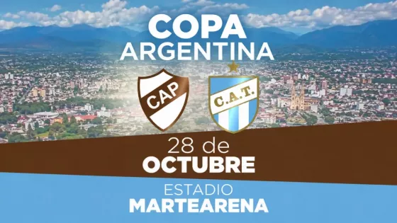 Salta será sede de una semifinal histórica de la Copa Argentina: Atlético Tucumán enfrentará a Platense el 28 de octubre en el Martearena.