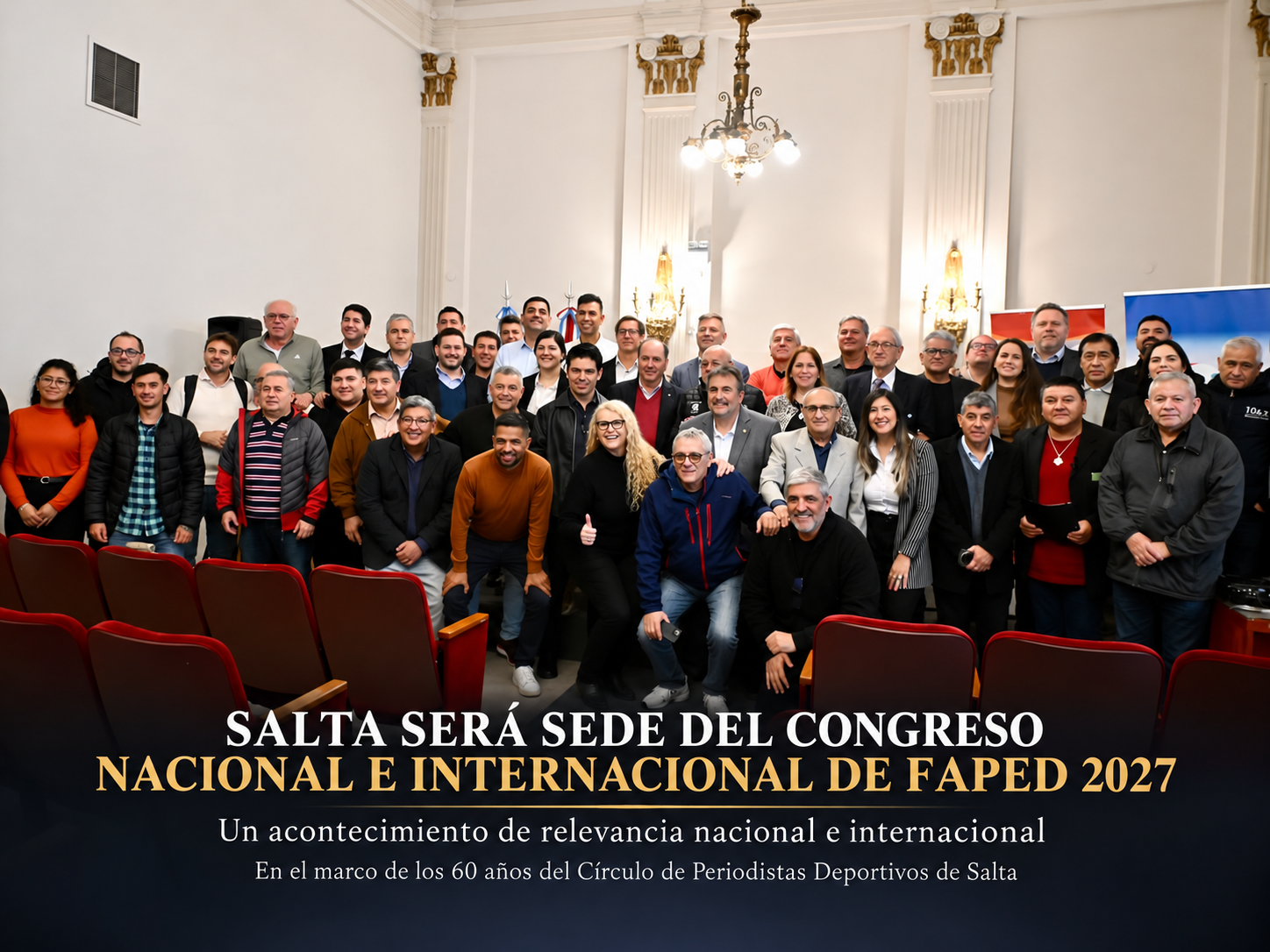Representantes del periodismo deportivo reunidos en el marco del Congreso de FAPED, donde Salta fue designada sede para 2027.